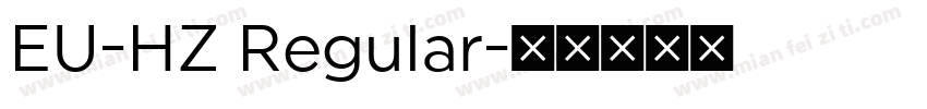 EU-HZ Regular字体转换